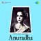 Bahut Din Huye Taron Ke Desh Men - Anuradha