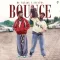 BOUNCE


 - MC Square Mp3 Song Download Now