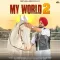My World 2 - Raman Lakhesar Play mp3 song