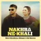 Nakhra Ne Khali