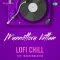 Munnottoru Vettam - Lofi Chill