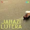 Masti Bhari Hai Raat Sanam - Jahazi Lutera