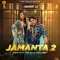 Jamanta 2 - Balkar Ankhila Latest Song Download