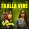 Thalla Vibe Malayalam