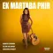 Ek Martaba Phir - Shraddha Pandit