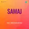 Milake Nigahen - Samaj