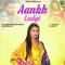 Aankh Ladgi