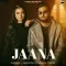 Jaana - Angad Play mp3 song