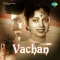 Jab Liya Haath Mein Haath - Vachan