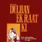 Dulhan Ek Raat Ki