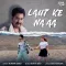 Laut Ke Na Aa - Kumar Sanu