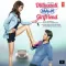 Zaalim Dilli - Dilliwaali Zaalim Girlfriend