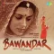 Jagya Sarsi - Deepti Naval - Bawandar