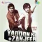 O Saperan Chal Chaliye Duet - Yaadon Ki Zanjeer