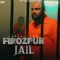 Firozpur Jail - Janta Toor Free Mp3 Song