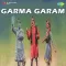 Garma Garam