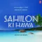 Sahilon Ki Hawa - Manan Bhardwaj Download Mp3