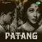 Teri Shokh Nazar Ka Ishara - Patang