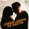 Main Gadha Bana Jo Tumse Pyar - Janam Janam Ke Saathi