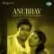 Koi Chupke Se Aake - Anubhav