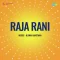 Hanste Hanste Aana - Raja Rani