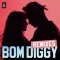 Bom Diggy (Remixes)