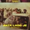 PATA LAGG JE - Veer Sandhu Play mp3 song