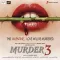 Jaata Hai Tujh Tak - Murder 3