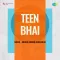 Bin Barse Laut Rahi Ghanghor Ghata - Teen Bhai