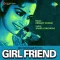 Girl Friend