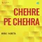 Aaj Socha Hai - Chehre Pe Chehra