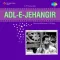 Ae Meri Zindagi Tujhe - Adl-E-Jehangir