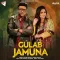 Gulab Jamuna - Kuldeep Rasila