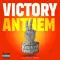 Victory Anthem - Khushi TDT