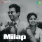Chahe Bhi Jo Dil To Jana Na Wahan - Milap