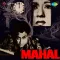 Ghabra Ke Jo Ham - Mahal