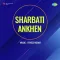 Ab Na Been Baja Snehi - Sharbati Ankhen
