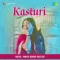 Kaun Karta Hai Kisi Ka Intezar - Kasturi