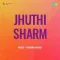 Kis Bidhi Apne Piya Ko Rijhaoon - Jhuthi Sharm MP3 Song