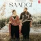 Saadgi - Savi Kahlon Latest Song Download