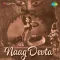 Abhi Aye Nahin Dil Dhadakne Laga - Naag Devta