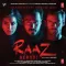 O Meri Jaan - Raaz Reboot