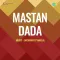 Mastan Dada