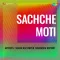 Sachche Moti