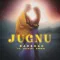 Jugnu
