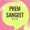 Gaaye Ja Tu Gaaye Ja - Prem Sangeet