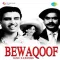 Dekh Idhar Dekh Tera Dhyan Kahan - Bewaqoof