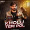 Kholu Teri Pol - Masoom Sharma Download Mp3