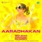 Aaradhakan