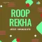 Phool Khile Kitne Nirale - Roop Rekha